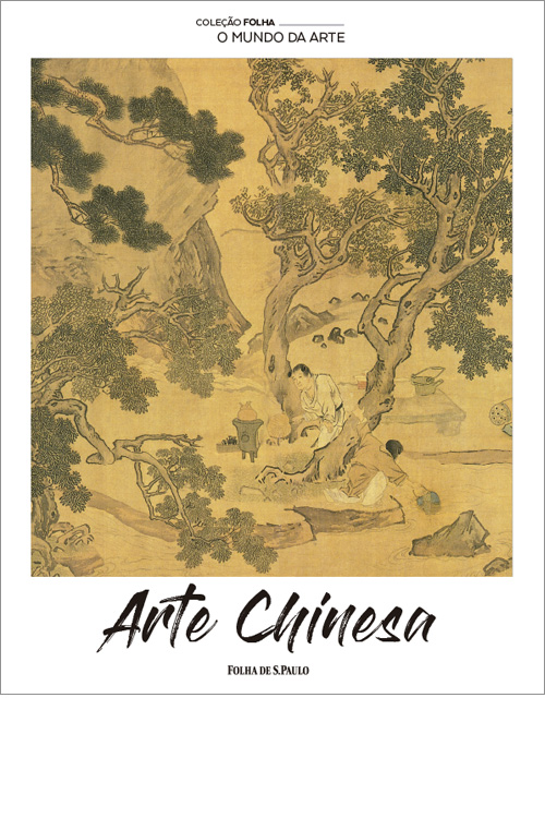 Arte Chinesa  - Coleo Folha O Mundo da Arte